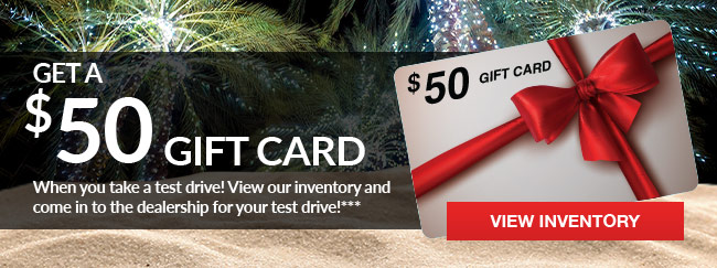 GET $50 when you take a test drive