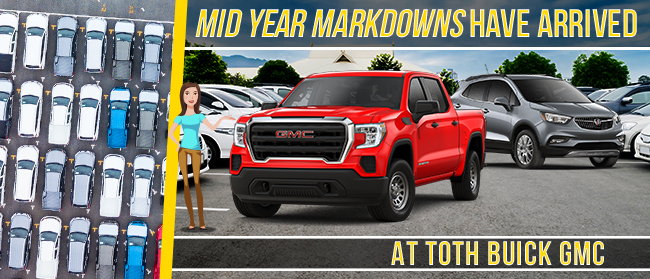 Mid-Year Markdowns Have Arrived At Toth Buick GMC