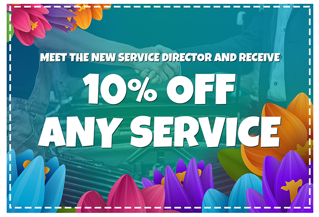 Meet the new service director and receive - 10 precent off any service