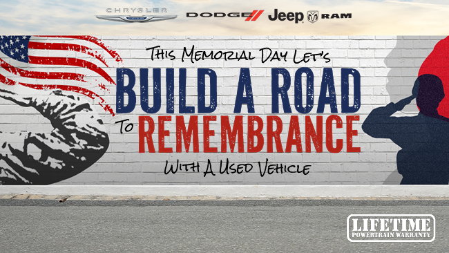 This Memorial Day lets Build a Road to Remembrance with a used Vehicle