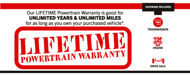 the lifetime powertrain warranty: is good for as long as you own your purchased vehicle