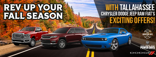 REV up your fall season - with Tallahassee Chrysler Dodge Jeep RAM Fiats exciting offers