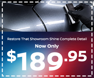 Restore that showroom shine complete details offer
