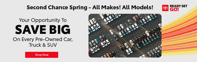 second chance spring, save big on pre-owned
