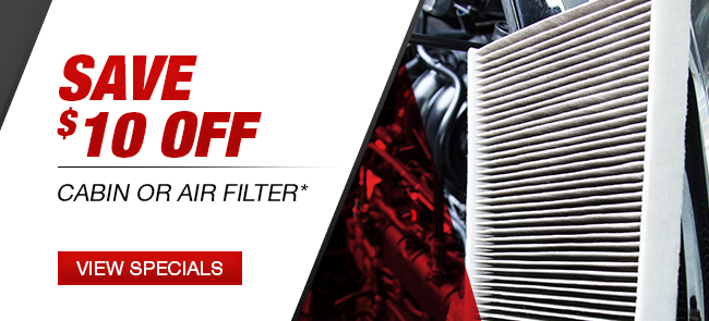  Save $10 off cabin or air filter