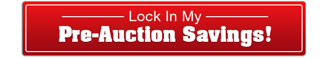 Lock In My Auction Priced Savings!
