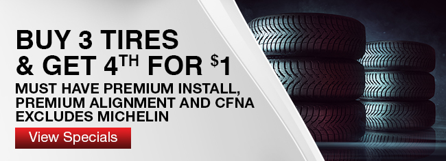 Buy 3 Tires & Get 4 th For $1
