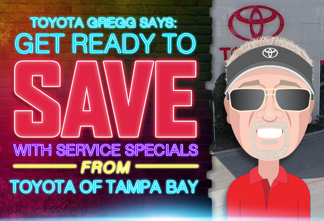 Toyota Gregg Says: Get Ready To Save