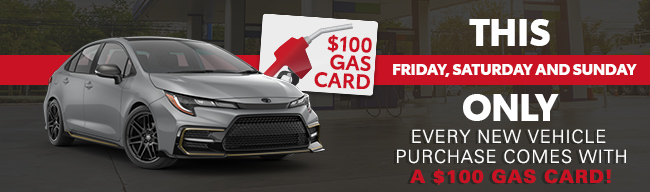 Get $100 Gas Card With New Vehicle Purchase