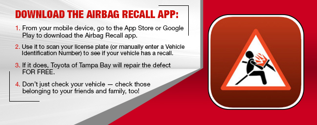 DOWNLOAD THE AIRBAG RECALL APP TODAY
