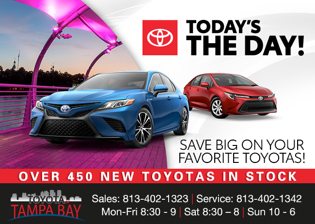 Today's the day! Save Big On Your Favorite Toyotas!