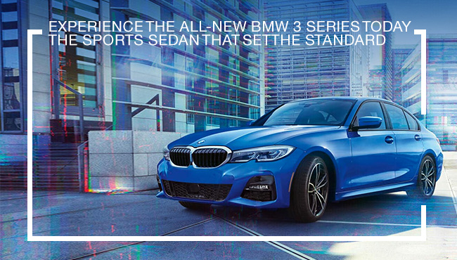 Experience the All-New BMW 3 Series Today