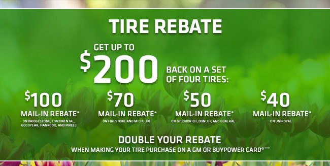 Get Up To $200 Back On A Set of Four Tires
