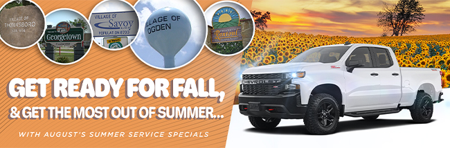 Get ready for Fall, and get the most out of Summer with August's Summer Service Specials