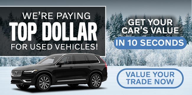 Were paying top dollar for used vehicles - Value your trade now