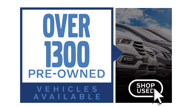 Over 1300 Pre-Owned Vehicles Available