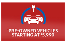 Pre-Owned Vehicles Starting At $5,990
