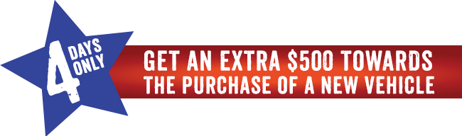 Get An Extra $500 Towards The Purchase of a New Vehicle