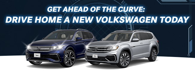 Get ahead of the curve - drive home a new volkswagen today