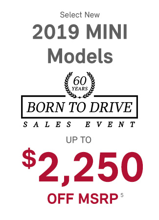 Up to $2,250 off select new 2019 MINI models*