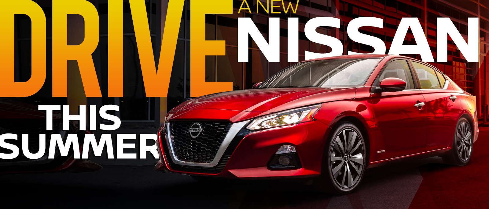Drive a New Nissan This Summer