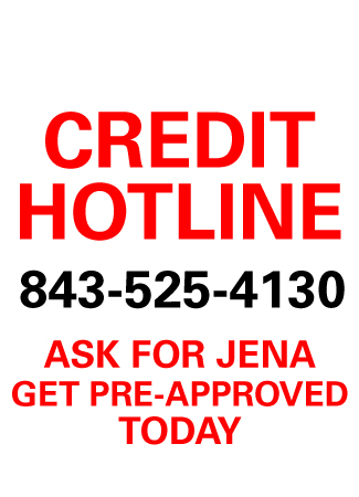 Credit Hotline 843-525-4130, Ask For Jena