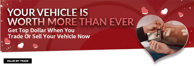 your vehicle is worth more than ever-get top dollar when you trade your vehicle today