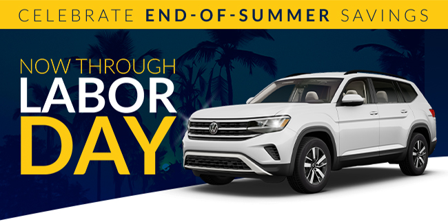 Celebrate end-of-summer savings - now through labor day