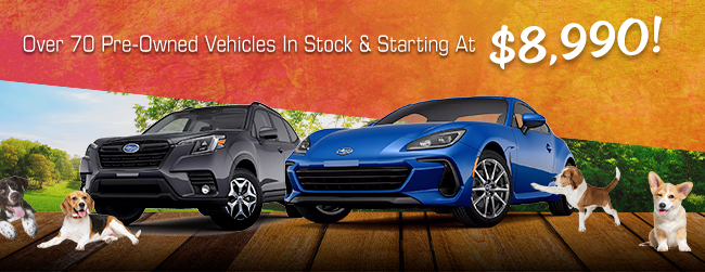 over 70 pre-owned vehicles in stock and starting at $8990