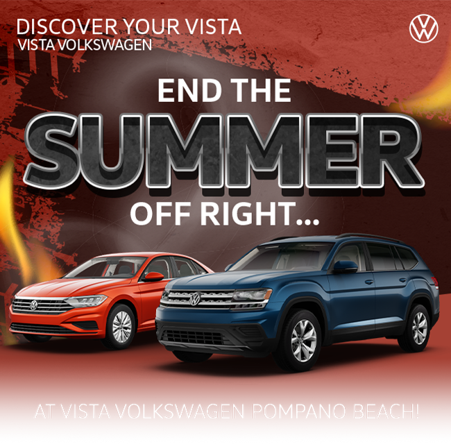 End the summer off right, discover your vista at Vista Volkswagen