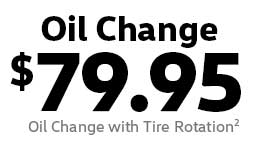 Oil change $79.95 oil change with tire rotation.