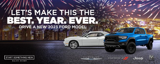 Let's make this the best year ever, drive a new 2023 Ford model