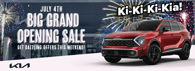 July 4th Big grand opening Sale