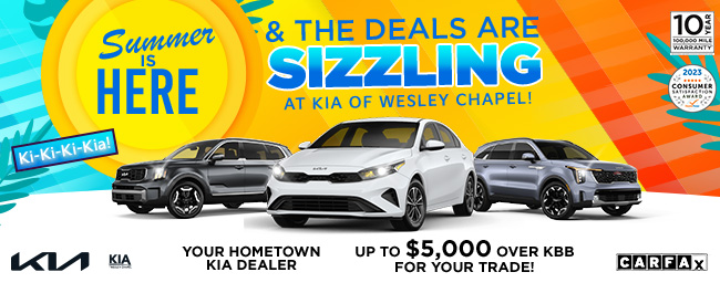 Summer is here and the deals are sizzling at Kia of Wesley Chapel