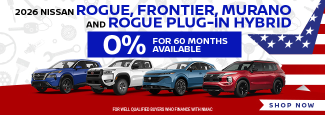 2026 NISSAN ROGUE, FRONTIER, MURANO AND ROGUE PLUG-IN HYBRID