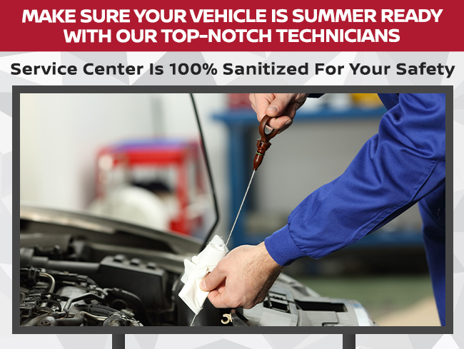 Make Sure Your Vehicle Is Summer Ready With Our Top-Notch Technicians