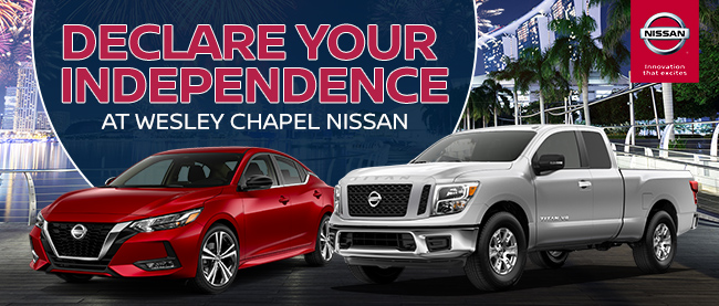 Declare Your Independence At Wesley Chapel Nissan