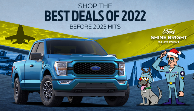 Shop the best deals of 2022 before 2023 hits - Ford Shine Bright Sales Events