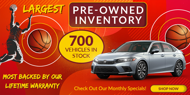 largest pre-owned inventory - over 700 vehicles in stock