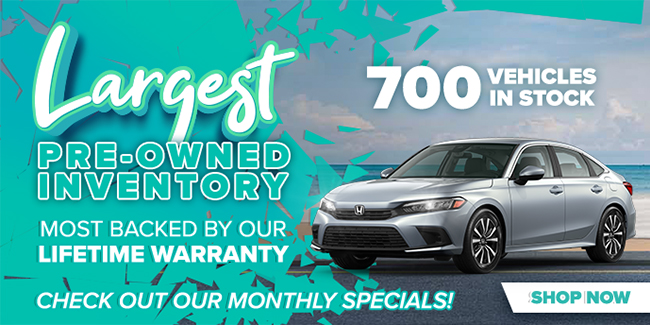 largest pre-owned inventory - over 700 vehicles in stock