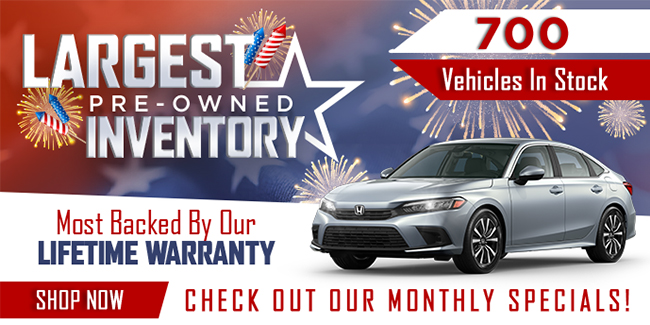 largest pre-owned inventory - over 700 vehicles in stock