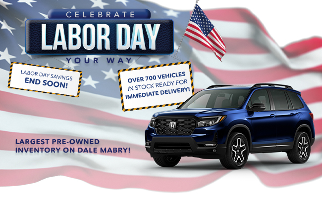 Celebrate Labor Day your way - Largest Pre-Owned inventory on Dale Mabry