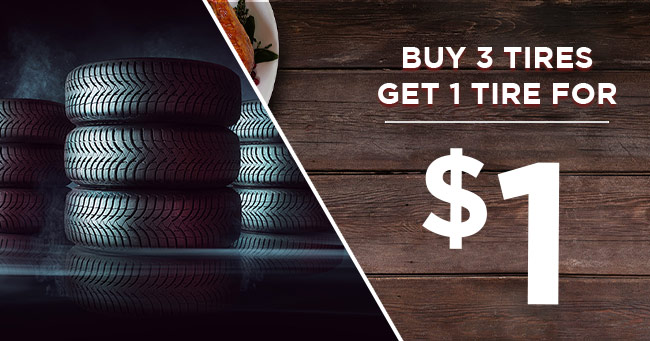 Buy 3 tires get 1 tire for $1