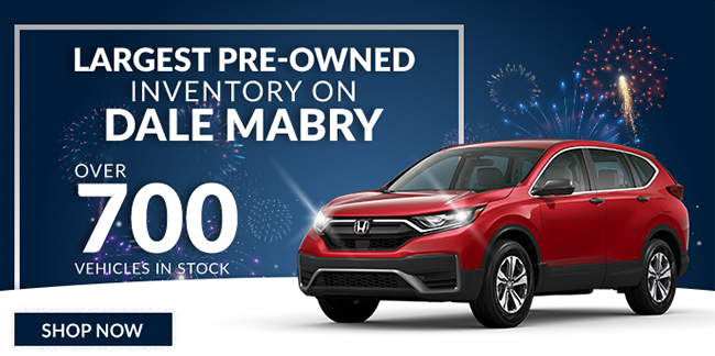 largest pre-owned inventory on Dale Mabry - over 700 vehicles in stock