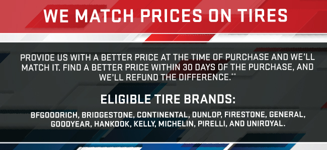 WE MATCH PRICES ON TIRES