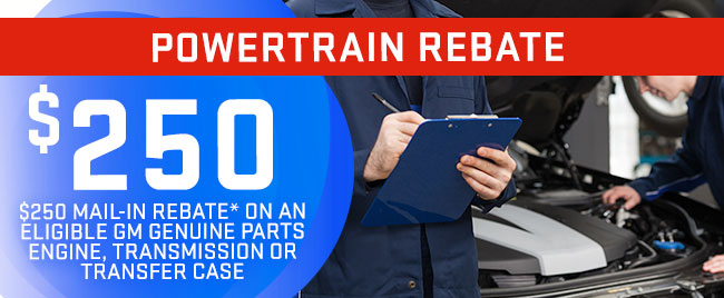 $250 Powertrain Rebate