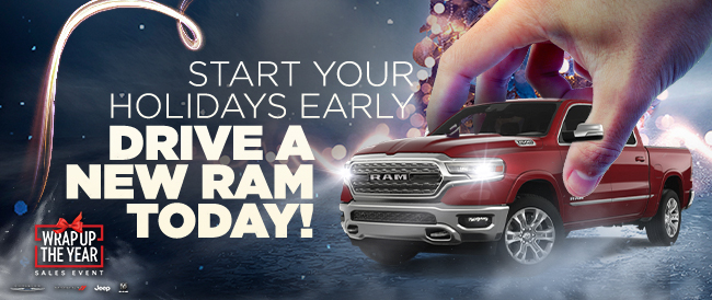 Start your Holidays early - Drive a new RAM today