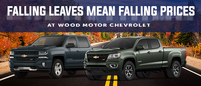 Falling Leaves Mean Falling Prices At Wood Motor Chevrolet