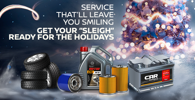 Service that'll leave you smiling. Get your sleigh ready for the holidays.