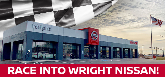 RACE INTO WRIGHT NISSAN!